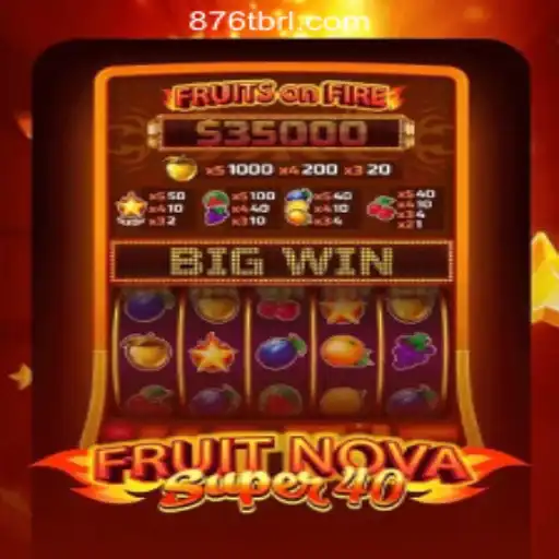 FruitNovaSuper40: A Leading Slot Game in Brazil