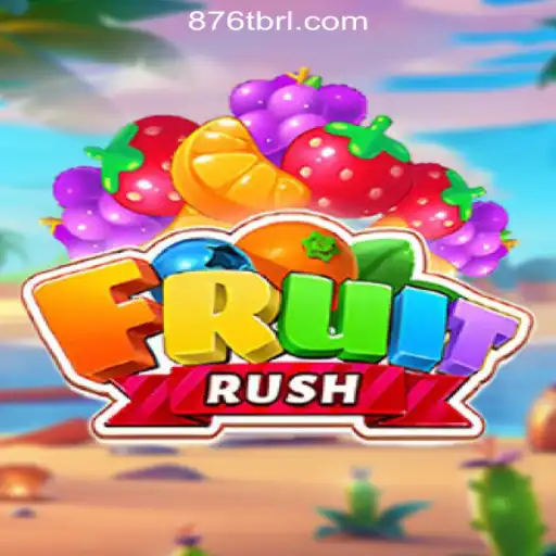 Discover the Thrilling World of FruitRush and 876T.COM Oficial Slots Brasil #1
